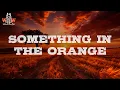 Zach Bryan - Something in the Orange