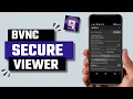 Best Secure VNC Viewer App for Android