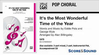 It S The Most Wonderful Time Of The Year Arr Alan Billingsley Score Sound 