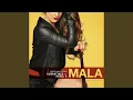 Mala (feat. Kubantimes)