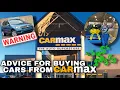 CarMax Review Things Most People Don t Know About Carmax - Contracts Loans Warranty Interest Rate
