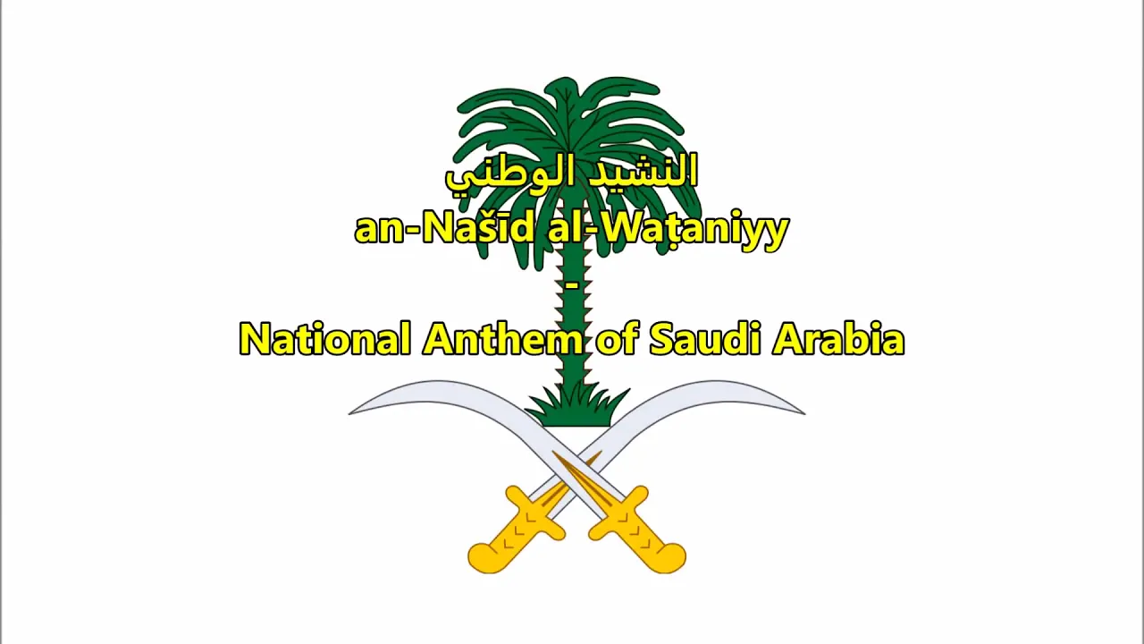 Saudi National anthem