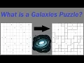 Spiral Galaxies Puzzle - Rules Strategies