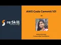 AWS Code Commit 101