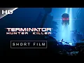 Download Lagu TERMINATOR: HUNTER KILLER ('Future War' Short Film)