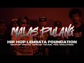 Download Lagu MALAS PULANG//HIP HOP LEMBATA FOUNDATION//OFFICIAL MV 2023