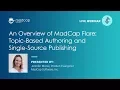 Download Lagu Official Webinar: An Overview of MadCap Flare - Topic Based Authoring and Single Source Publishing