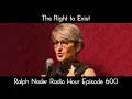 Download Lagu The Right to Exist - Ralph Nader Radio Hour Episode 600