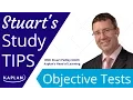 Study Tips with Stuart 5 Objective Tests