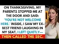 Download Lagu At Thanksgiving, My Parents Stopped Me At The Front Entrance And Said: 'You’re Not Welcome Here'