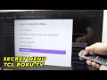 How to Access The Secret Menu Of Your TCL Roku TV