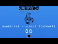 Scorpions - Always Somewhere (8D audio) With Lyrics