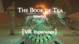 VR Psychedelic Trance Experience The Book of Tea Synesthesia