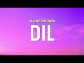 Raghav Chaitanya - Dil (Lyrics) | Ek Villian Returns