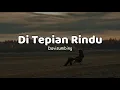 Download Lagu Davi Sumbing - Di Tepian Rindu   | LIRIK