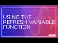 Appian Functions How to Use the Refresh Variable Function to Display the Right Data