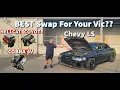 Lets END the Debate Whats the BEST Swap to Do on Your Crown Vic 4V Chevy LS Coyote Hellcat