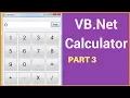 VB NET - How To Create A Calculator In Visual Basic Net Step By Step with source code PART 3