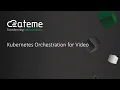 Lagu Kubernetes Orchestration for Video