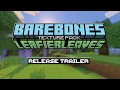 Bare Bones Leafier Leaves Trailer