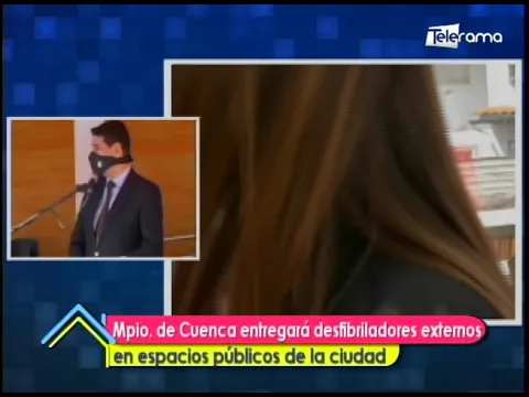 Mun. de Cuenca entregará desfibriladores externos en espacios públicos de la ciudad