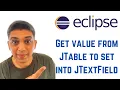 Java swing tutorial using Eclipse - Get value from JTable to set into JTextField