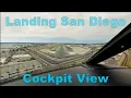 Landing San Diego - Cockpit View