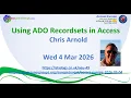 AEU49 Using ADO Recordsets in Access Chris Arnold