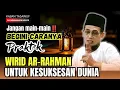 Download Lagu PRAKTEKAN‼️wirid AR-RAHMAN untuk kesuksesan dunia 💥 gus mukhlason rosyid MP3