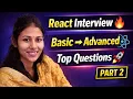 React JS Interview Questions Basic to Advanced 2026 part - 2