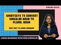 Rules to convert Singular to Plural Learn Grammar with Miss Shenolin HEaRt Drive