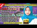 Download Lagu SHOLAWAT ORGEN TUNGGAL VERSI SLOW 2025 🎶 COCOK UNTUK TEMAN NYANTAI