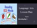 Decoding Big Words Strategy Language Arts Lesson Plan Theme - Simple and Complex Machine