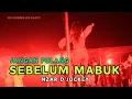 Download Lagu JANGAN PULANG SEBELUM MABUK X MIAMOR  - NZAR DJOCKEY REMIX BASSPOLL