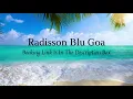 Radisson Blu Goa | Book Goa Hotels | Book Hotels In Goa