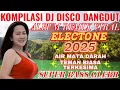 Lagu AIRMATA DARAH‼️DANGDUT REMIX ELECTONE FULL BASS PLAYLIST ALBUM PILIHAN POPULER
