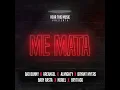Bad Bunny Ft Baby Rasta, Noriel, Arcangel, Bryant Myers, Almighty Brytiago - Me Mata (Audio Oficial)