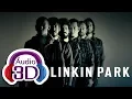 Download Lagu Linkin Park - Numb - AUDIO 3D