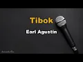 Download Lagu Tibok - Earl Agustin (Karaoke Version) KaraOkeora