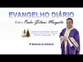 Lagu 🟣 Evangelho do Dia Lc 1,5-25 | Sexta-feira, 19/12/2025 | 3ª Semana do Advento | Pe. Gilmar Margotto