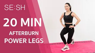 SE:SH - 20 นาที Superset Routine "POWER LEGS AFTER BURN" ขาไฟลุกเป็นเพลิง!!
