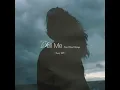 Tell Me - Sassy 009 & Blood Orange