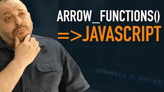 Javascript Arrow Functions Tutorial for Beginners ES6