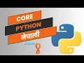 Core Python in Nepali Session 8