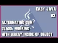 EASY JAVA 02 Alternating sum of array elements class exercise