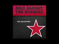 Download Lagu Rage Against the Machine - Bombtrack HQ (Audio)