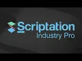 Unlock even more with Scriptation Industry Pro
