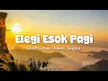Download Lagu Ebiet G Ade Adera Segara - Elegi Esok Pagi (Lyric)