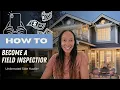 The most underrated side hustle Everything to know about becoming a Field Inspector