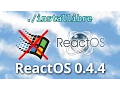 ReactOS 0 4 4 Installation and first look